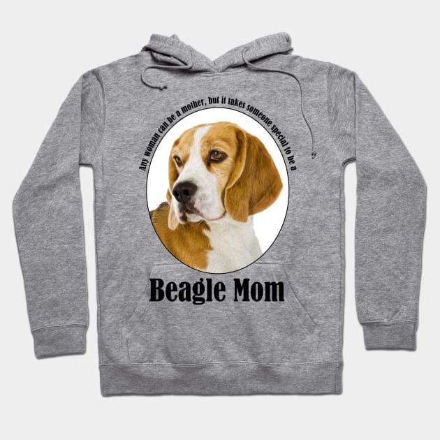 Beagle Mom Hoodie by You Had Me At Woof